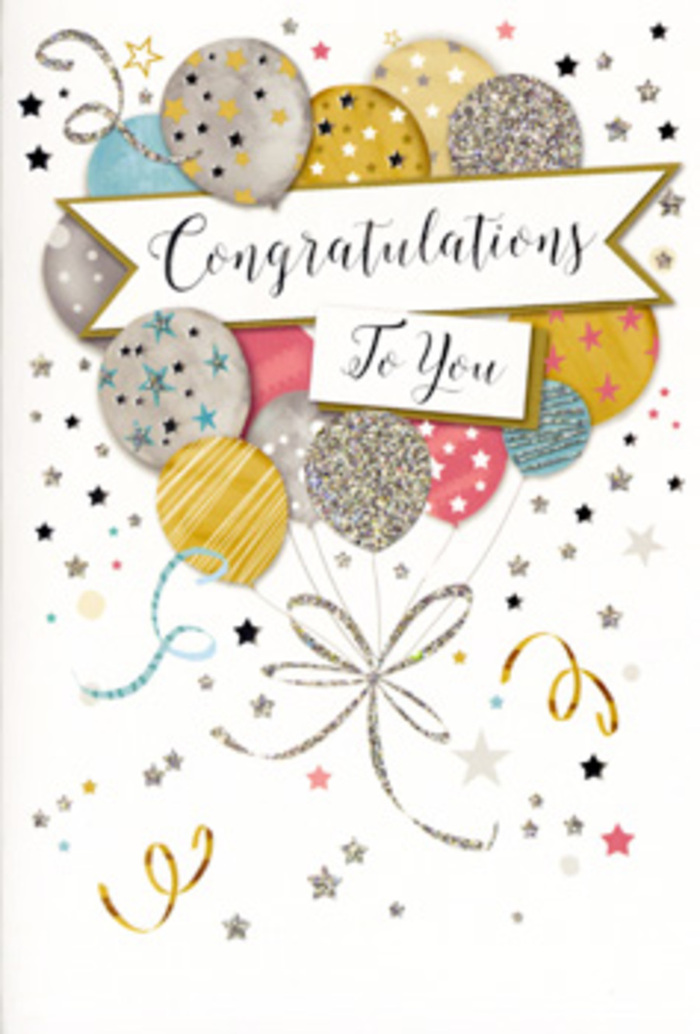 In this image, a congratulations card stands poised as if freshly chosen in a Stanmore florist, its artwork radiating a soft, elegant joy. The main motif is a cluster of balloons arranged in a gentle arc across the upper and central area of the card, each balloon shaped with smooth, rounded contours that suggest fullness and buoyancy. Their colours are tastefully coordinated in metallic-inspired shades of warm gold, cool silver, champagne, sky blue, blush pink, and dove grey. Fine, decorative details overlay each balloon-scattered stars, slender glitter bands, or subtle dotted textures-creating the impression of a delicate shimmer, similar to foil balloons under the mellow glow of evening light over Stanmore Hill. From the base of the cluster, narrow ribbons in lustrous gold and silver descend in loose curves, curling naturally as they fall, reminiscent of party streamers left draped over a table after a gathering on a quiet side street off London Road. Surrounding the balloons is a sprinkling of tiny stars, dots, and swirling lines, which adds dynamic energy and frames the bouquet-like arrangement. A softly curved banner crosses the centre, bearing the words Congratulations To You in flowing, cursive lettering that feels both gracious and heartfelt. The background remains light and uncluttered, allowing the colours and metallic accents to stand out with subtle sophistication. From a florist's viewpoint at Flower Delivery Stanmore, it's easy to imagine this card nestled beside a celebratory arrangement, accompanying flowers sent to mark exams, new jobs, or promotions, and capturing the shared pride and happiness that ripple quietly through homes across Stanmore on such meaningful days.